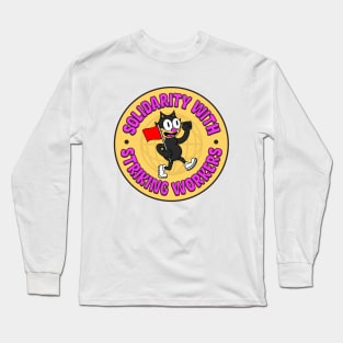 Solidarity With Striking Workers Long Sleeve T-Shirt